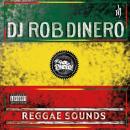 DJ ROB DINERO - REGGAE SOUNDS