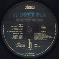 We Don't Play/Get On Your Job (12')