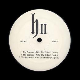 Who the trifest / For everyday that goes by  (12")